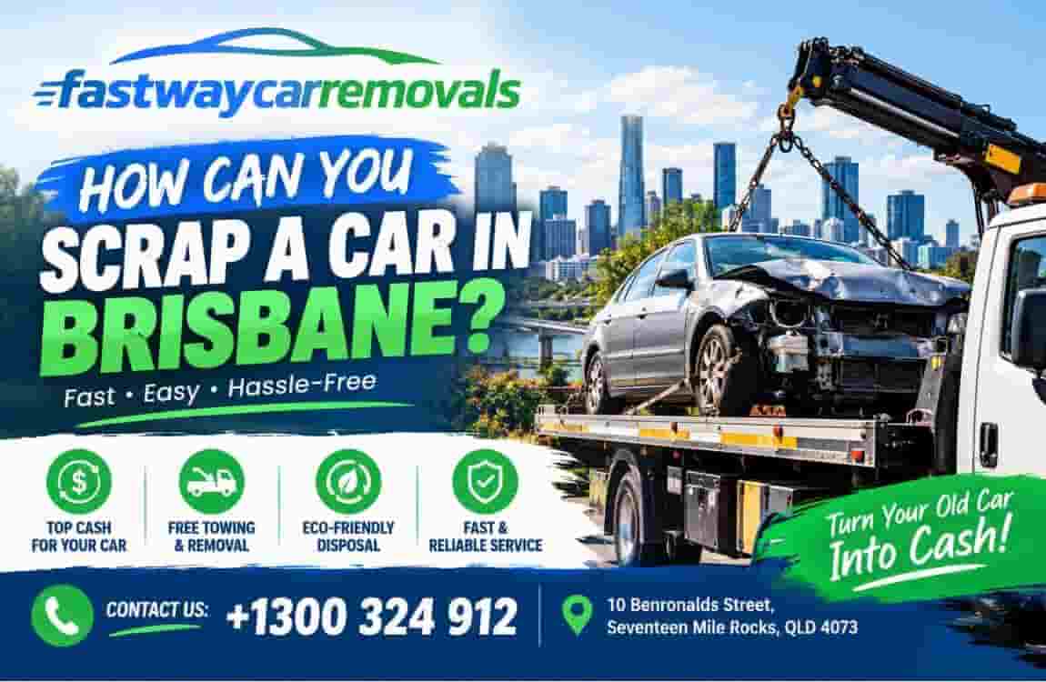 How Can You Scrap A Car In Brisbane Without The Stress?